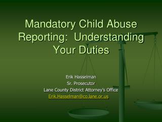 Mandatory Child Abuse Reporting: Understanding Your Duties
