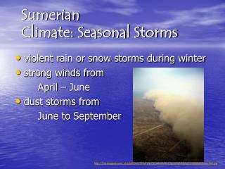 Sumerian Climate: Seasonal Storms