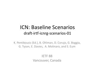 ICN: Baseline Scenarios draft-irtf-icnrg-scenarios-01