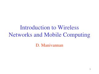 Introduction to Wireless Networks and Mobile Computing