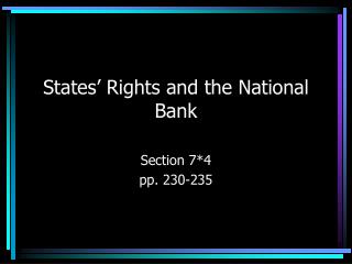 States’ Rights and the National Bank