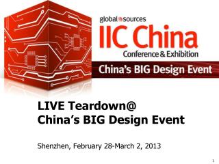 LIVE Teardown@ China’s BIG Design Event