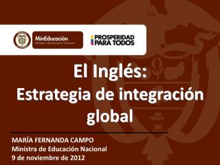 El Inglés: Estrategia de integración global