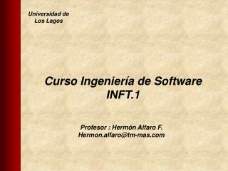 Profesor : Hermón Alfaro F. Hermon.alfaro@tm-mas