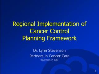 Regional Implementation of Cancer Control Planning Framework
