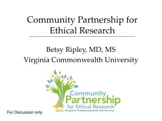 Community Partnership for Ethical Research