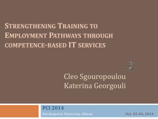 Strengthening Training to Employment Pathways through competence-based IT services