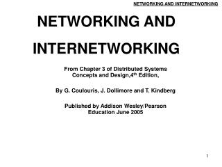 NETWORKING AND INTERNETWORKING