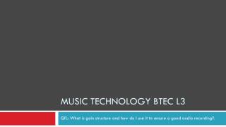 Music Technology BTEC L3
