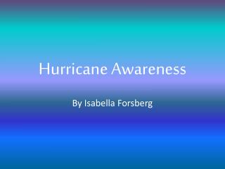 Hurricane Awareness