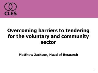 Overcoming barriers to tendering for the voluntary and community sector