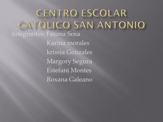 Centro escolar católico san Antonio