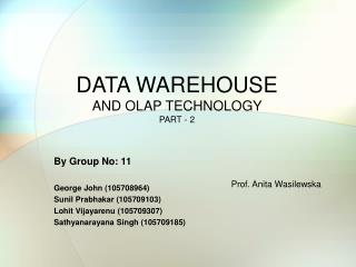 DATA WAREHOUSE AND OLAP TECHNOLOGY PART - 2