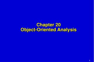 Chapter 20 Object-Oriented Analysis