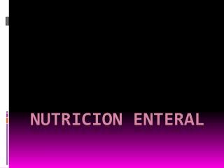 NUTRICION ENTERAL