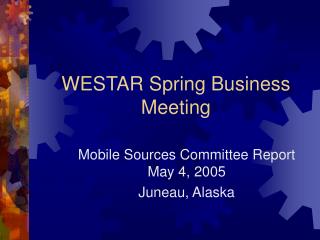 WESTAR Spring Business Meeting