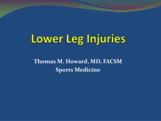 Lower Leg Injuries