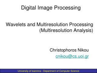 Wavelets and Multiresolution Processing (Multiresolution Analysis)