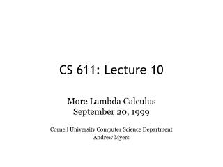 CS 611: Lecture 10