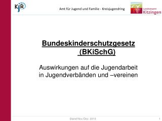 Bundeskinderschutzgesetz (BKiSchG)