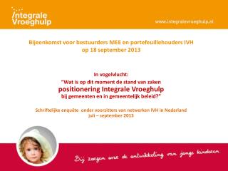 Bijeenkomst voor bestuurders MEE en portefeuillehouders IVH op 18 september 2013