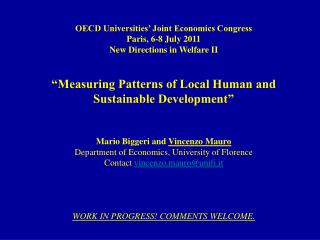 OECD Universities’ Joint Economics Congress Paris, 6-8 July 2011 New Directions in Welfare II