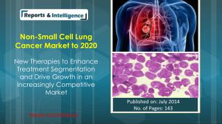 Reports and Intelligence: Non-Small Cell Lung Cancer Market