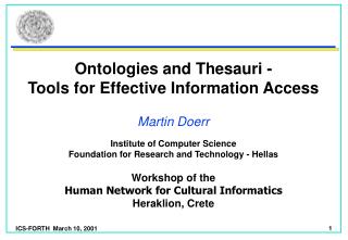 Ontologies and Thesauri - Tools for Effective Information Access