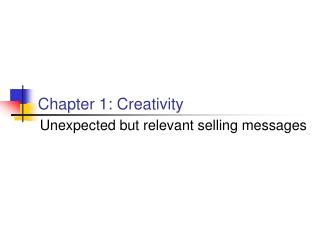 Chapter 1: Creativity