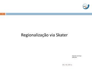 Regionalização via Skater