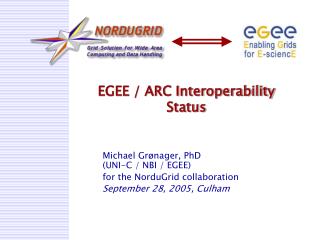 EGEE / ARC Interoperability Status