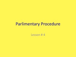 Parlimentary Procedure
