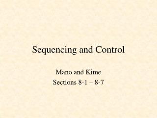Sequencing and Control