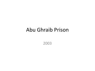 Abu Ghraib Prison