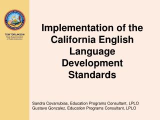 Implementation of the California English Language Development Standards