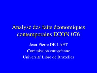 Analyse des faits économiques contemporains ECON 076