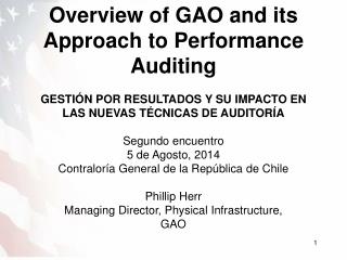 Overview of GAO and its Approach to Performance Auditing