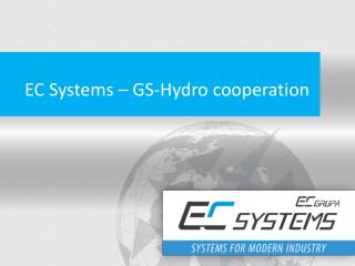 EC Systems – GS-Hydro cooperation