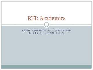 RTI: Academics