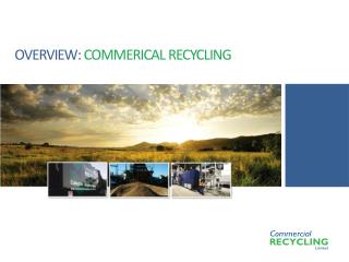 OVERVIEW: COMMERICAL RECYCLING