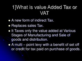 1]What is value Added Tax or VAT