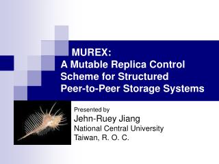 MUREX: A Mutable Replica Control Scheme for Structured Peer-to-Peer Storage Systems