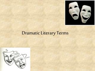 Dramatic Literary Terms