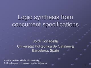 Logic synthesis from concurrent specifications