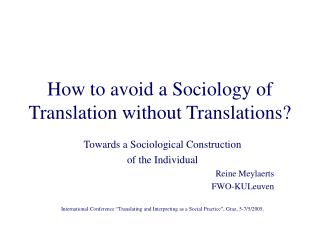How to avoid a Sociology of Translation without Translations?