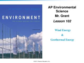 AP Environmental Science Mr. Grant Lesson 102