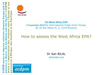 How to assess the West Africa EPA?