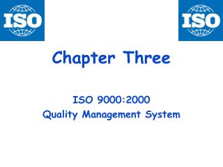 Chapter Three ISO 9000:2000 Quality Management System