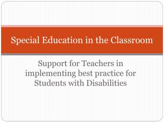 Special Education in the Classroom