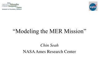 “Modeling the MER Mission”